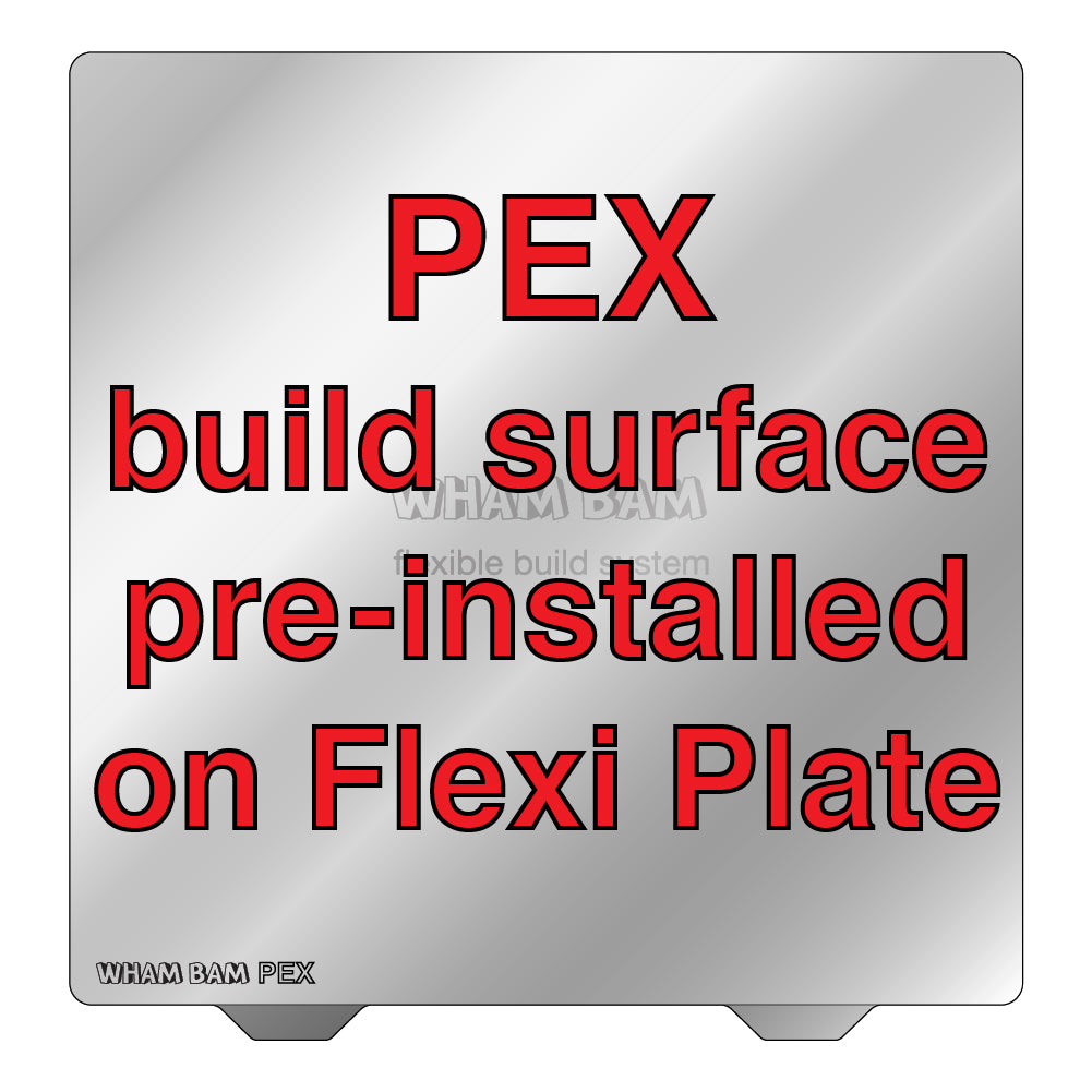 Wham Bam Flexible Build System for FDM 3D Printers (235x235mm) - Pre-Installed PEX Build Surface