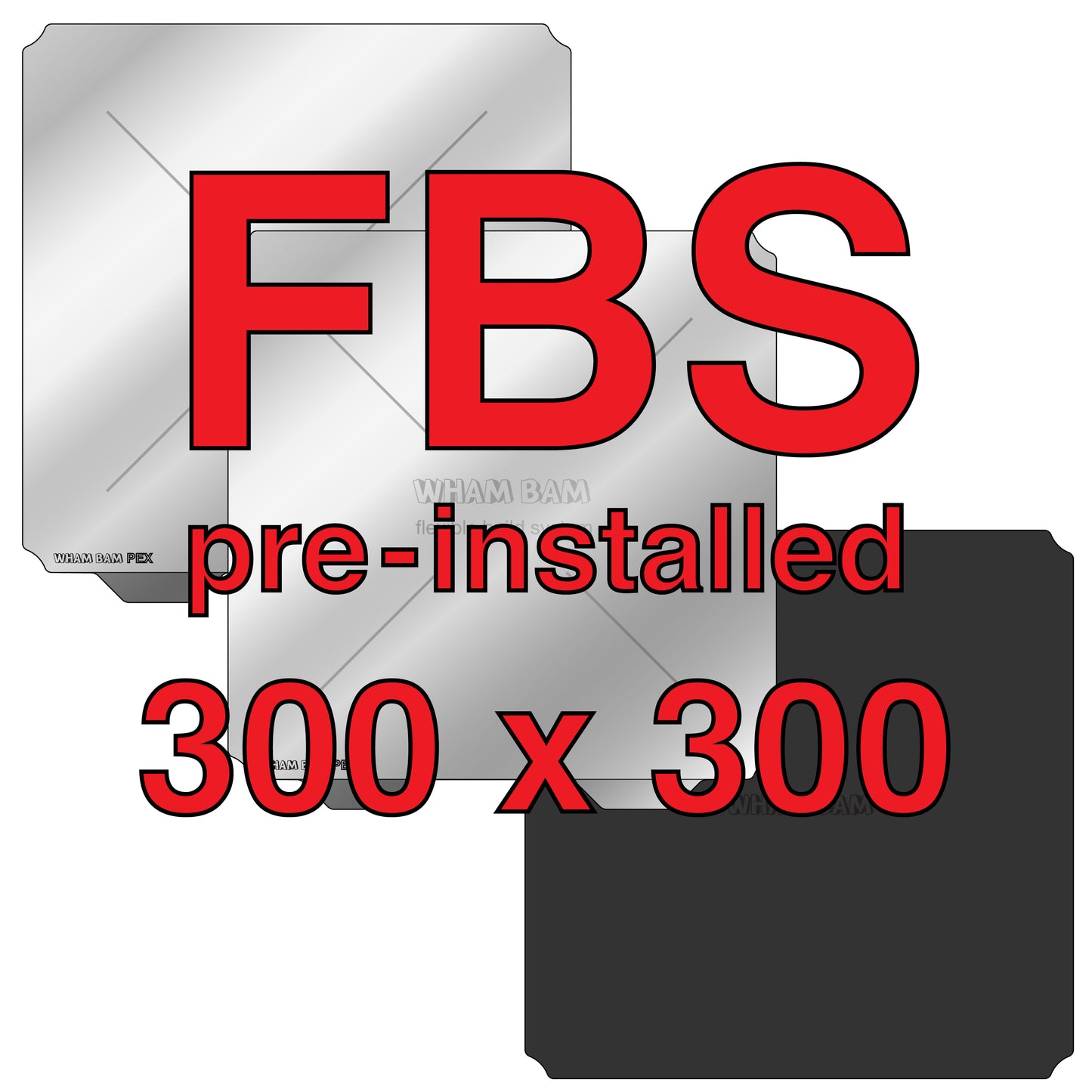 Wham Bam Flexible Build System for FDM 3D Printers (300x300mm) - Pre-Installed PEX Build Surface